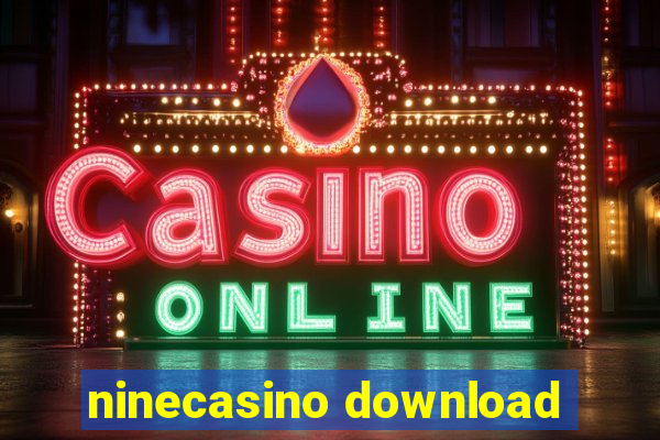 ninecasino download